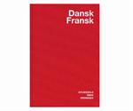 Gyldendals Ordbog Dansk/Fransk, ISBN  9788700337183